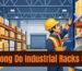 How Long Do Industrial Racks Last